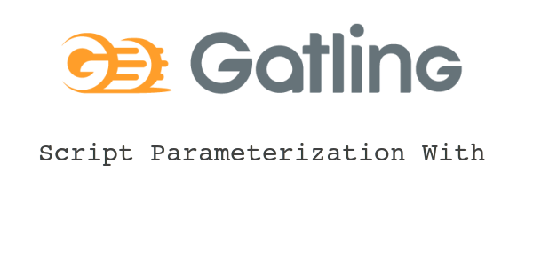 Gatling: Simulation Scripts Parameterization